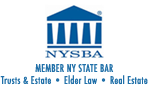 Member NY State Bar Association - Trusts & Estates, Elder Law & Real Estate
